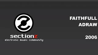 Adraw - Faithfull 2006