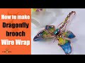 Epoxy Dragonfly brooch with channel setting.  Wire wrap tutorial.