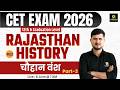 CET 2026 | Rajasthan History | चौहान वंश Part -3 | Complete Theory + MCQs | Bharat sir