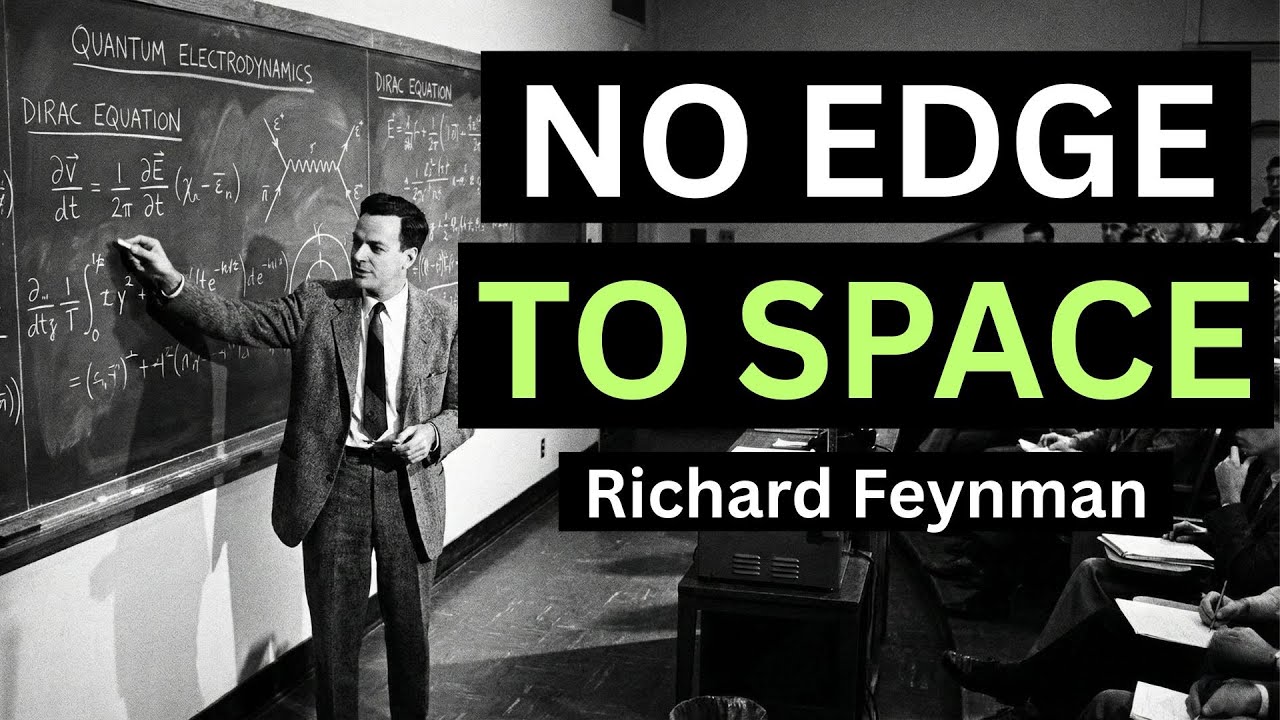 What's OUTSIDE The Galaxy? Feynman’s Answer Will EXPAND Your Consciousness