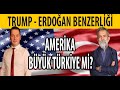 Trump Erdoğan Benzerliği : Türkiye’yi Küçük Amerika Yapacağız Sloganı! Ali Tarakçı | Ferit Atay