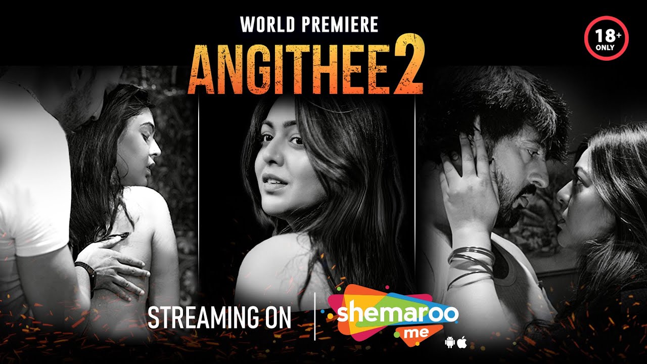 Angithee 2 Official Trailer   Shafaq Naaz   Rishi Bhutani   Fezan Khan   Streaming Now On ShemarooMe