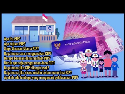 PROGRAM INDONESIA PINTAR (PIP)