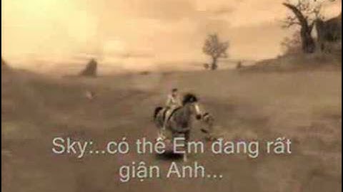 Vì một người trong tim 2 - Con Đường Tơ Lụa.flv