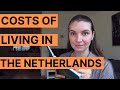 REAL Cost of Living in the Netherlands! Family Budget for 1 Month