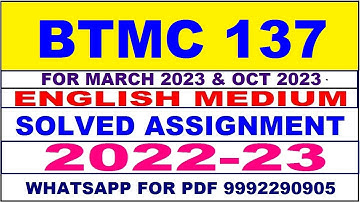 btmc 137 solved assignment 2022-23 | btmc 137 solved assignment in english 2022-2023 | btmc 137 2023