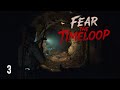 Hunted in a Maze From Our Worst Nightmares! - Fear The Timeloop EP3