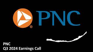 PNC (NYSE: PNC) - Q3 2024 Earnings Call