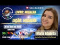 CAFÉ COM EVANGELHO MUNDIAL com MARIA EDUARDA Astolfo Dutra Minas Gerais Livro Migalha Lição MIGALHA
