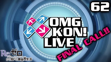 OMG KON! LIVE 62 - DDR X3 vs 2nd MIX FINAL CALL!