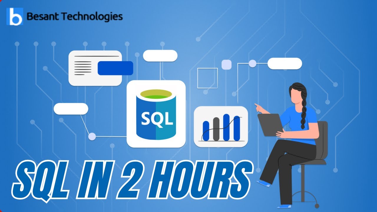 SQL in 2 Hours | Oracle Database | Beginner to Advanced Training | Besant Technologies