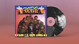 Dario y El Grupo Angora - Muchachita│ Cd Todo Angora