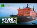 North Pole: Inside a Russian Atomic Icebreaker | RT Documentary