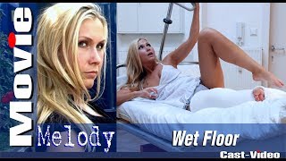 Cast-Video.com - Melody -  "Wet Floor" - Movie -  LLC LLWC - FREE PREVIEW