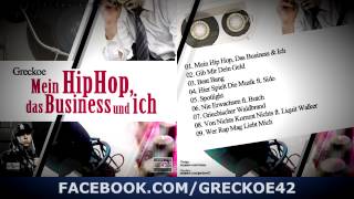 GRECKOE - Gib mir dein Geld (OFFICIAL HD AUDIO) 2010