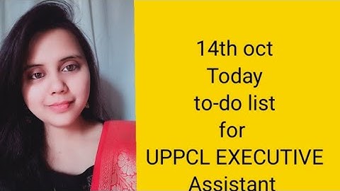 UPPCL EXECUTIVE ASSISTANT:-Today to do list #uppcl #exam #uppclexam