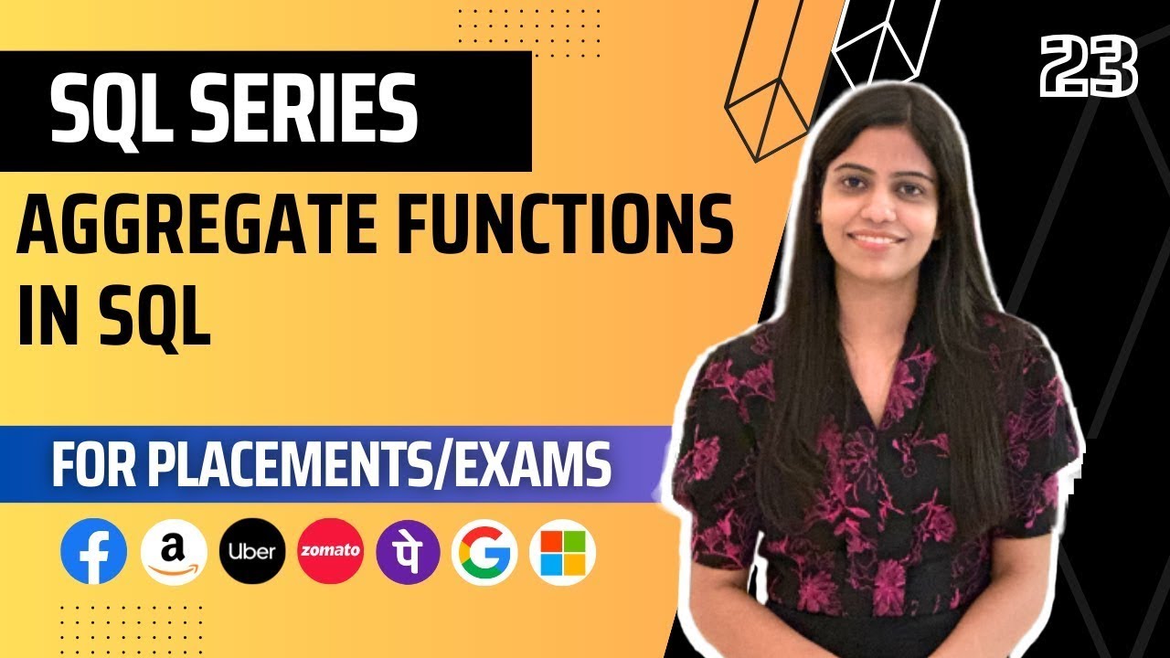 L23 : Aggregate Functions in SQL | Complete SQL Course 2024 | Jobs ...