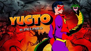 Paul Pablo - Yugto (Warner 30th)