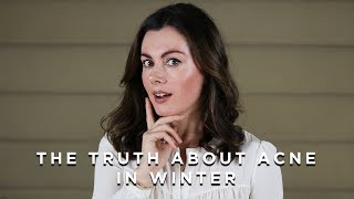 The Truth about Acne in Winter | Dr Sam Bunting