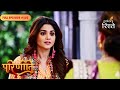 Parineeti | Neeti gained the Bajwa family’s trust | Full Ep - 502 | Colors Rishtey