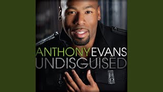 Video thumbnail of "Anthony Evans - The Stand"