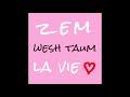 Wesh taum  galet  audio officiel 