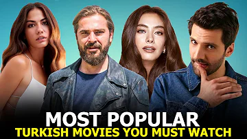 Top 10 Most Popular Turkish Movies That you Must Watch