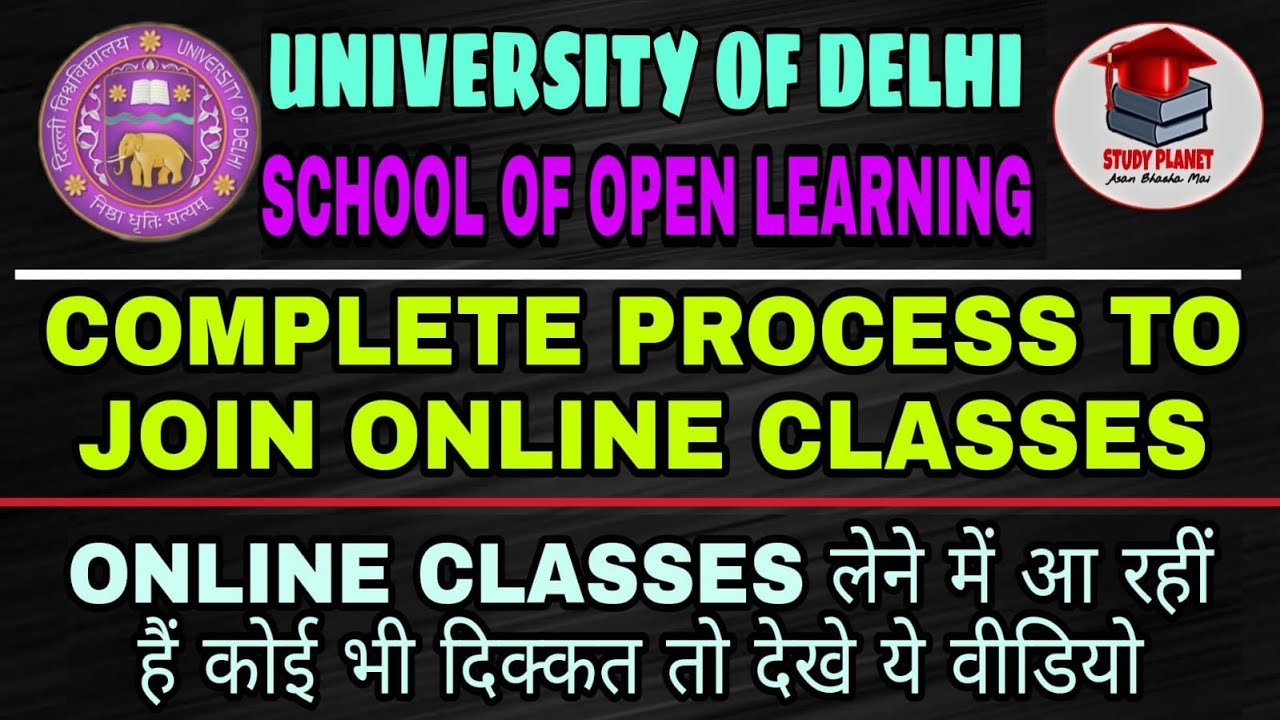 SOL Online Classes | How to take SOL Online Classes | Complete Process | SOL | University of Delhi