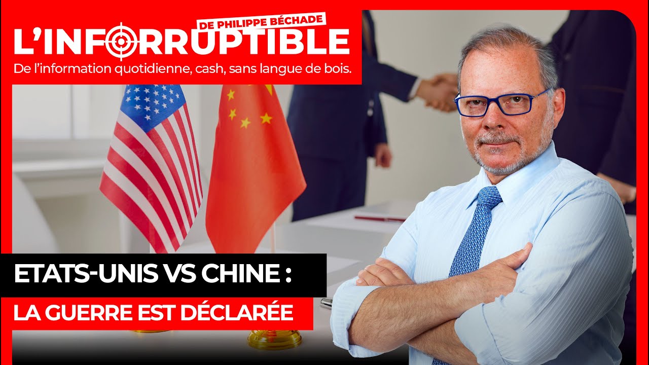 Etats-Unis VS Chine : la guerre est déclarée