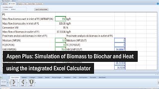 Aspen Plus: Simulation of Biomass to Biochar and Heat using the integrated Excel Calculator