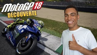 MotoGP 18 | Gameplay Découverte ! - FR