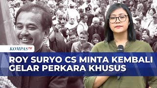 Download Lagu Roy Suryo CS Ajukan Kembali Gelar Perkasa Khusus soal Kasus Ijazah Jokowi | KOMPAS SIANG MP3
