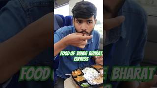 Food Of Vande Bharat Express train  shorts