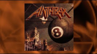 ANTHRAX 40 - EPISODE 20 -  VOLUME 8 - THE THREAT IS REAL