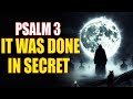 PSALM 3: Cancel Every Hidden Spiritual Attack — Divine Protection NOW! 🔥⚔️