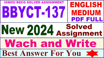 BBYCT 137 solved assignment 2024 in English / bbyct 137 solved assignment 2023-24 / bbyct-137 2024