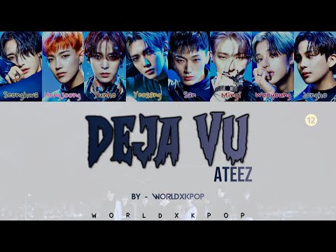 ATEEZ - DEJA VU * KOLAY OKUNUŞ+MV(EASY LYRICS)COLOR CODED