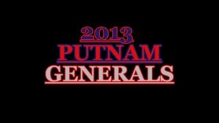 2013 Putnam Generals Highlights