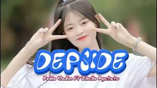 DEPSIDE ||  BASS GETAR || Pablo Badin Ft Zhello Apetatu