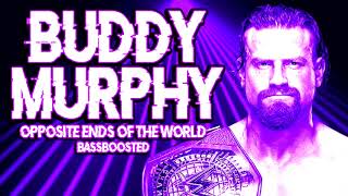 WWE Buddy Murphy - Opposite Ends of the World (BASSBOOSTED)
Buddy Murphy Official Theme Song (BASSBOOSTED)
Song Used
Opposite Ends of the World By CFO$
Hit that LIKE button and SUBSCRIBE for more!
Social Media:
Twitter - twitter.com/MrCreepyBoss
PSN - MrCreepyBoss WWE Buddy Murphy - Opposite Ends of the World (BASSBOOSTED)