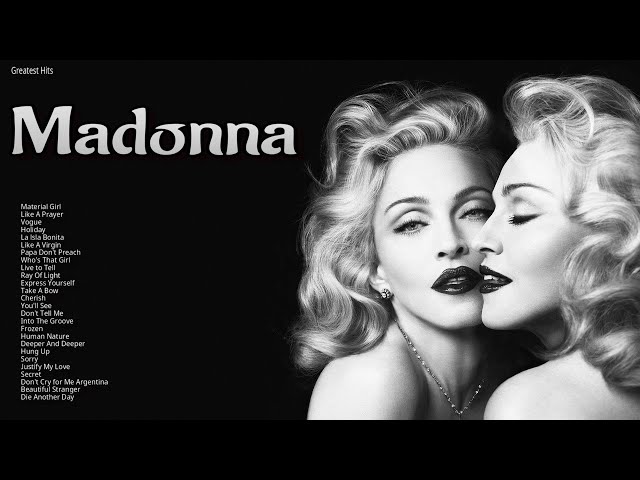 Madonna - Greatest Hits - Full Album 2023 class=