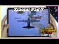 اداء شاومي Xiaomi Pad 7 هل يستحق الشراء حاليا كم فريم يشغل في ببجي موبايل دلتا فورس و باقي الالعاب 