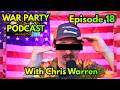 War Party Podcast 18: The Century of American Humiliation Is Upon Us