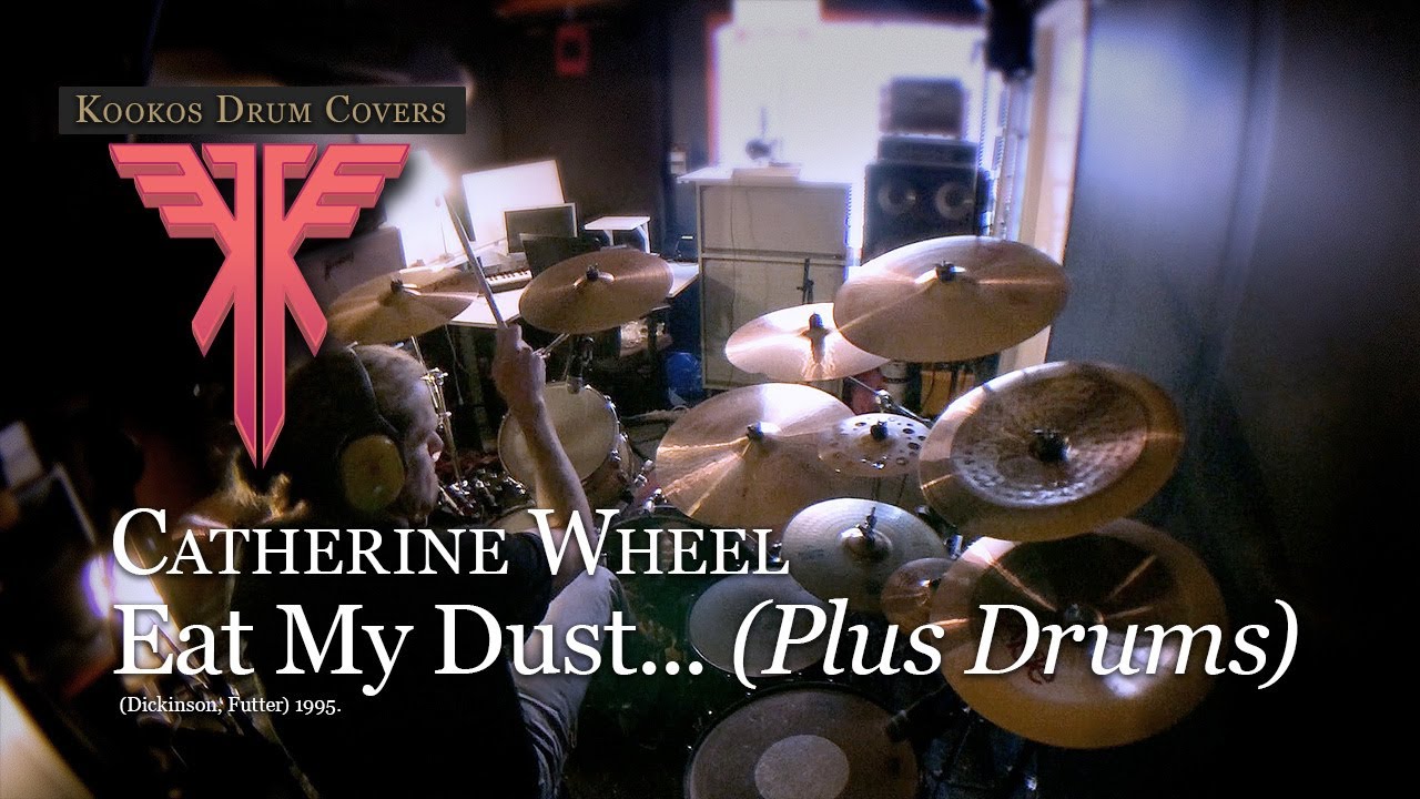 Ver Catherine Wheel - Eat My Dust... (Plus Drums) en YouTube Ver Catherine Wheel - Eat My Dust... (Plus Drums) en YouTube