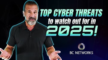 Top Cyber Threats to Watch Out for In 2025