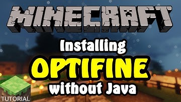 How to Install Optifine for Minecraft WITHOUT JAVA INSTALLED (Windows)