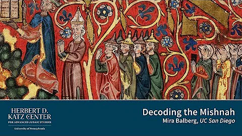 Decoding the Mishnah