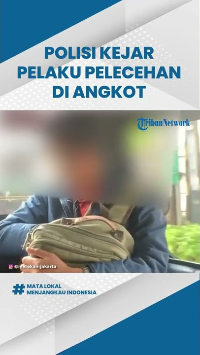 Pelaku Pelecehan di Angkot Jalan HR Rasuna Said Jakarta Diburu Polisi, Sopir Juga Diperiksa