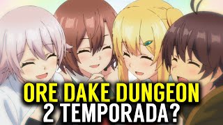 ORE DAKE HAIRERU KAKUSHI DUNGEON 2 TEMPORADA? - 2 season date! 