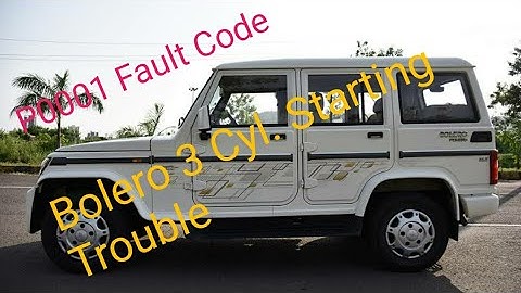 Bolero Starting Trouble Fault Code P0001 Metring Unit Open Load Error Video #50
